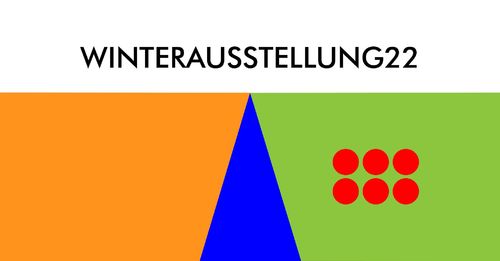 Winterausstellung22, Haus der Kunst - Cantieri Culturali alla Zisa, Palermo