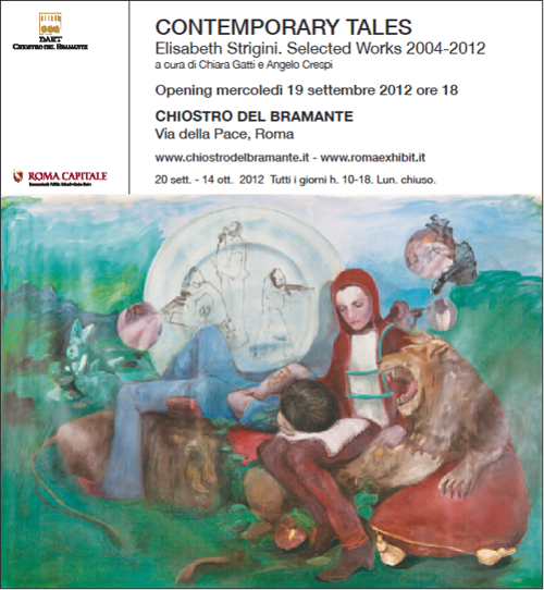Contemporary Tales Elisabeth Strigini. Selected works 2004-2012