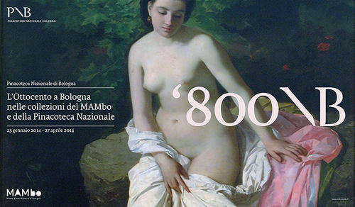 800\B L'Ottocento a Bologna nelle collezioni del MAMbo e della Pinacoteca Nazionale di Bologna