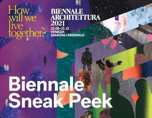 Biennale Architettura Sneak Peek