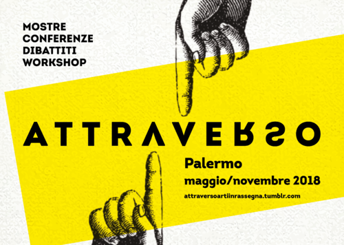 Attraverso, Rassegna, Palermo