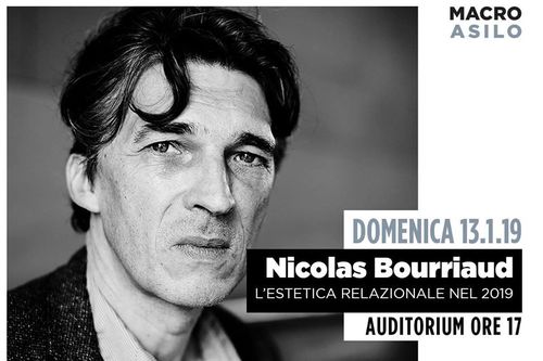L’estetica relazionale nel 2019. Lectio Magistralis di Nicolas Bourriaud