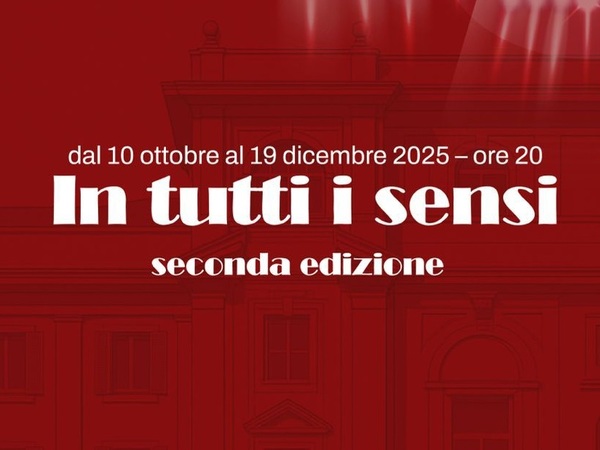 IN TUTTI I SENSI. II edizione, Palazzo Merulana, Roma IN TUTTI I SENSI. II edizione, Palazzo Merulana, Roma