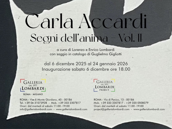 Carla Accardi. Segni dell’anima #2, Galleria Lombardi, Roma